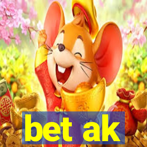 bet ak